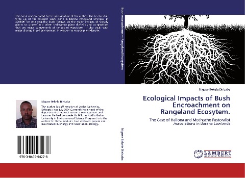Ecological Impacts of Bush Encroachment on Rangeland Ecosytem.: The Case of Hallona and Medhacho Pastoralist Associations in Borana Lowlands