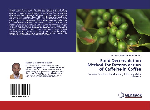 Band Deconvolution Method for Determination of Caffeine in Coffee: Gaussian Functions for Modelling Intrfrring Matrx Element