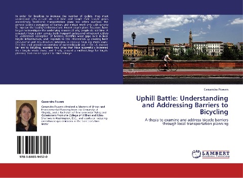 Uphill Battle: Understanding and Addressing Barriers to Bicycling: A thesis to examine and address bicycle barriers through local transportation planning