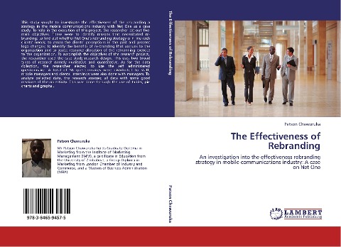 The Effectiveness of Rebranding: An investigation into the effectiveness rebranding strategy in mobile communications industry: A case on Net One