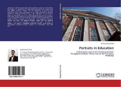 Portraits in Education: A Qualitative Look at the Teaching and Self-Perceptions of Music Theory Faculty Not Trained in Pedagogy