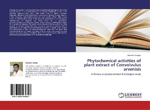 Phytochemical activities of plant extract of Convolvulus arvenisis: A Review on phytochemical & biological study