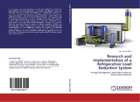 Research and Implementation of a Refrigeration Load Reduction System: Energy Management and Optimisation in Reticulation Systems