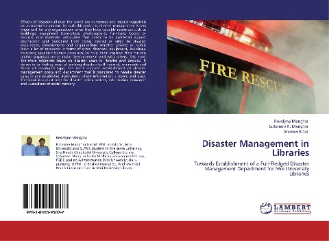 Disaster Management in Libraries: Towards Establishment of a Full-Fledged Disaster Management Department for Moi University Libraries