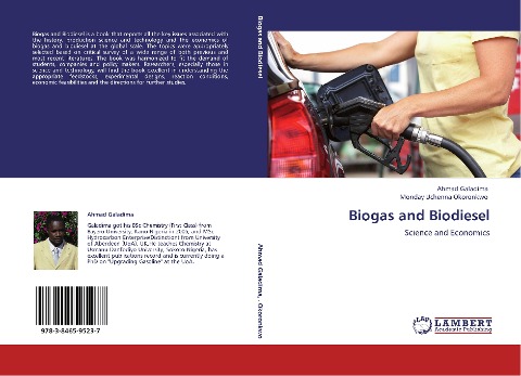 Biogas and Biodiesel: Science and Economics