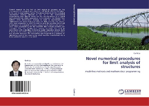 Novel numerical procedures for limit analysis of structures: mesh-free methods and mathematical programming