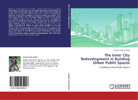 The Inner City Redevelopment in Building Urban Public Spaces: in Building Urban Public Spaces
