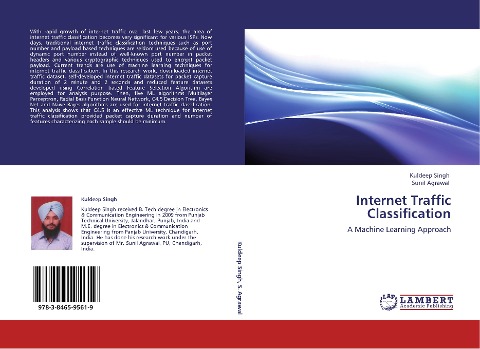 Internet Traffic Classification: A Machine Learning Approach