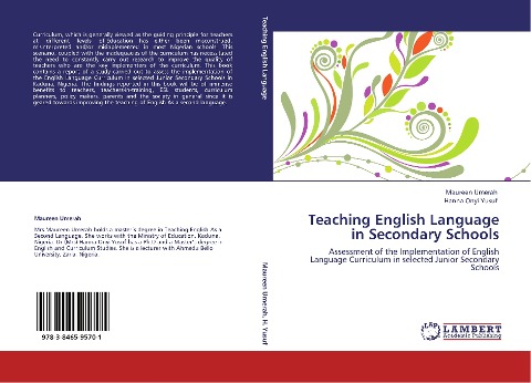 Teaching English Language in Secondary Schools: Assessment of the Implementation of English Language Curriculum in selected Junior Secondary Schools