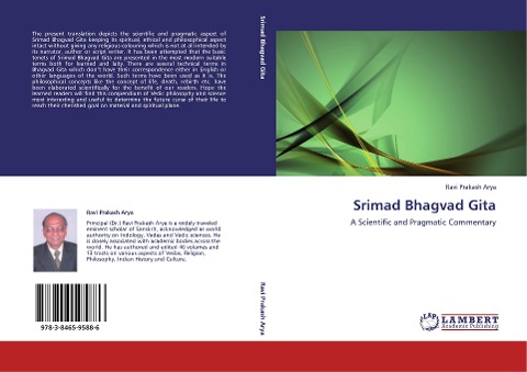 Srimad Bhagvad Gita: A Scientific and Pragmatic Commentary