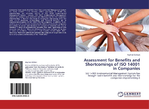 Assessment for Benefits and Shortcomings of ISO 14001 in Companies: ISO 14001 Environmental Management System has brought some benefits and shortcomings for the companies implementing it