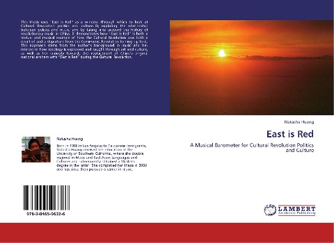 East is Red: A Musical Barometer for Cultural Revolution Politics and Culture