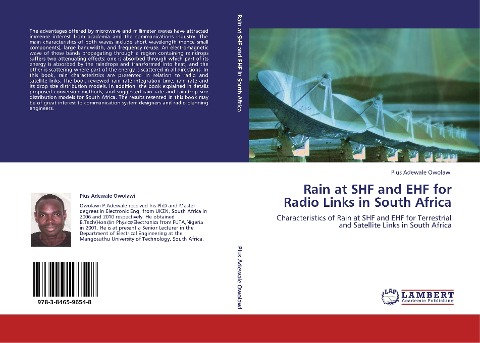 Rain at SHF and EHF for Radio Links in South Africa: Characteristics of Rain at SHF and EHF for Terrestrial and Satellite Links in South Africa