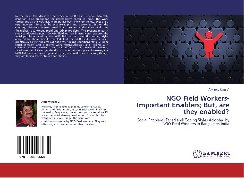 NGO Field Workers-Important Enablers; But, are they enabled?: Social Problems Faced and Coping Styles Adopted by NGO Field Workers in Bangalore, India
