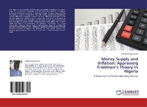 Money Supply and Inflation: Appraising Friedmans Theory In Nigeria: A Roadmap To Effective Monetary Policies
