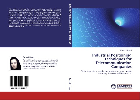 Industrial Positioning Techniques for Telecommunication Companies: Techniques to promote the position of your mobile company in a competitive market