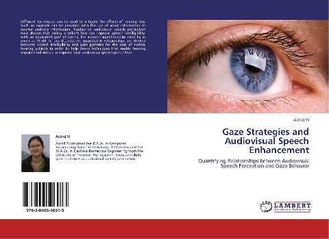 Gaze Strategies and Audiovisual Speech Enhancement: Quantifying Relationships between Audiovisual Speech Perception and Gaze Behavior