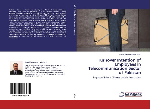 Turnover Intention of Employees in Telecommunication Sector of Pakistan: Impact of Ethical Climate on Job Satisfaction