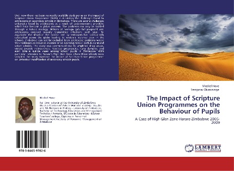 The Impact of Scripture Union Programmes on the Behaviour of Pupils: A Case of High Glen Zone-Harare-Zimbabwe 2005-2009