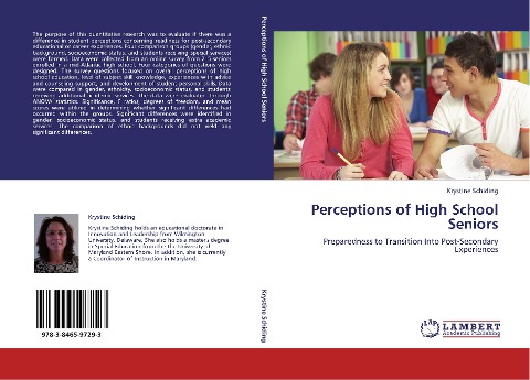 Perceptions of High School Seniors: Preparedness to Transition Into Post-Secondary Experiences