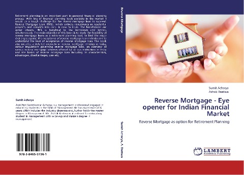 Reverse Mortgage - Eye opener for Indian Financial Market: Reverse Mortgage as option for Retirement Planning