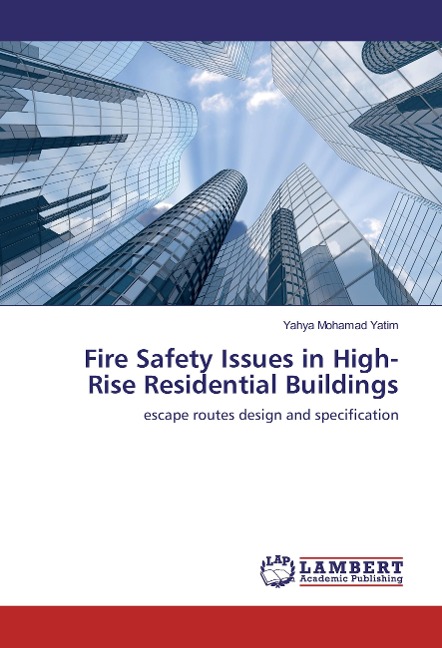 Fire Safety Issues in High-Rise Residential Buildings: escape routes design and specification