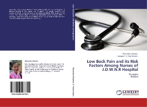 Low Back Pain and its Risk Factors Among Nurses of J.D.W.N.R Hospital: Thimphu  Bhutan