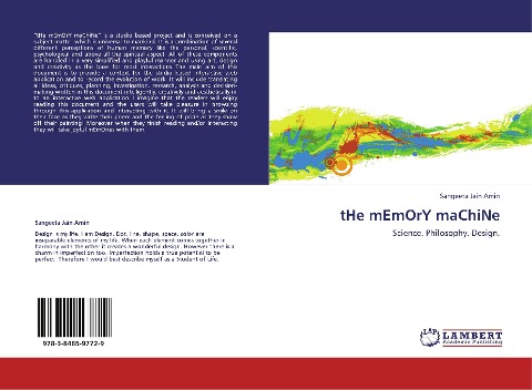 tHe mEmOrY maChiNe: Science. Philosophy. Design.