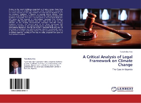 A Critical Analysis of Legal Framework on Climate Change: The Case in Uganda