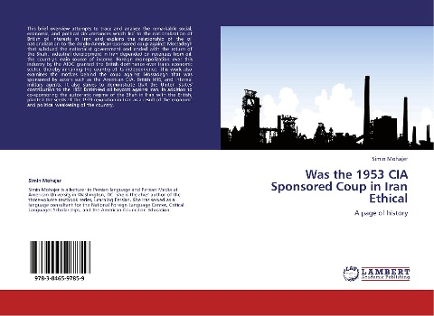 Was the 1953 CIA Sponsored Coup in Iran Ethical: A page of history