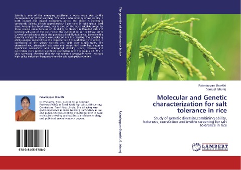 Molecular and Genetic characterization for salt tolerance in rice: Study of genetic diversity,combining ability, heterosis, correlation and invitro screening for salt tolerance in rice