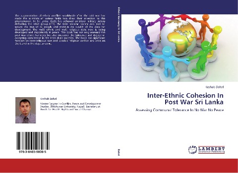 Inter-Ethnic Cohesion In Post War Sri Lanka: Assessing Communal Tolerance In No War No Peace