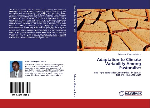 Adaptation to Climate Variability Among Pastoralist:: and Agro-pastoralist Communities in Somali National Regional State
