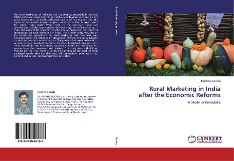 Rural Marketing in India after the Economic Reforms: A Study in Karnataka