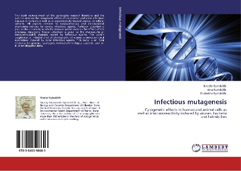 Infectious mutagenesis: Cytogenetic effects in human and animal cells as well as immunoreactivity induced by viruses, bacteria and helminthes