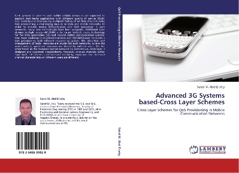 Advanced 3G Systems based-Cross Layer Schemes: Cross Layer Schemes for QoS Provisioning in Mobile Communication Networks