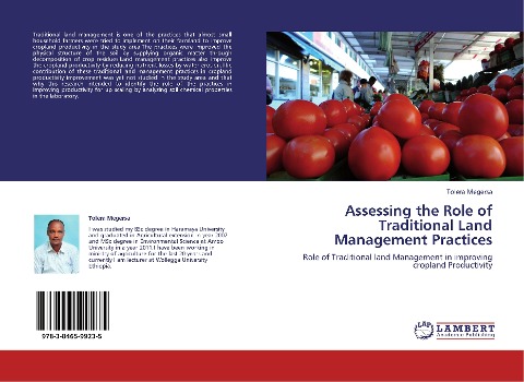 Assessing the Role of Traditional Land Management Practices: Role of Traditional land Management in improving cropland Productivity