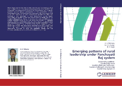 Emerging patterns of rural leadership under Panchayati Raj system: Leadership pattern   Leadership traits  Leaders-Role performance   Leaders-followers relationship  Leadership dynamics