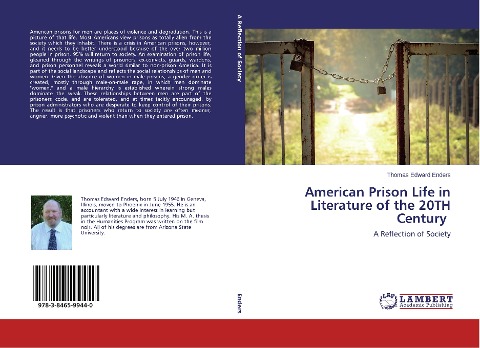 American Prison Life in Literature of the 20TH Century: A Reflection of Society