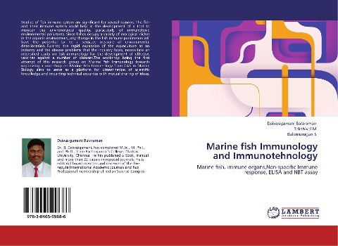 Marine fish Immunology and Immunotehnology: Marine fish, immune organs,Non-specific Immune response, ELISA and NBT assay
