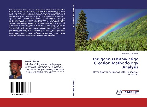 Indigenous Knowledge Creation Methodology Analysis: Home-grown information gathering tactics revitalised