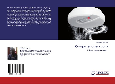 Computer operations: Using a computer system