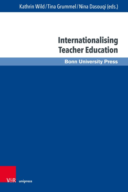 Internationalising Teacher Education: Concepts, Approaches and Research