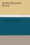 A Princess in Calico