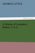 A History of Lumsdens Battery, C.S.A.