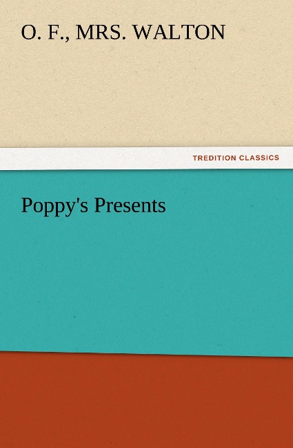 Poppys Presents