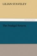The Prodigal Returns