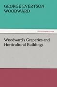 Woodwards Graperies and Horticultural Buildings