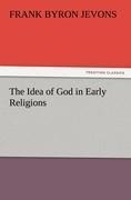 The Idea of God in Early Religions