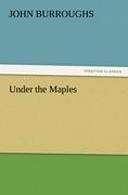 Under the Maples